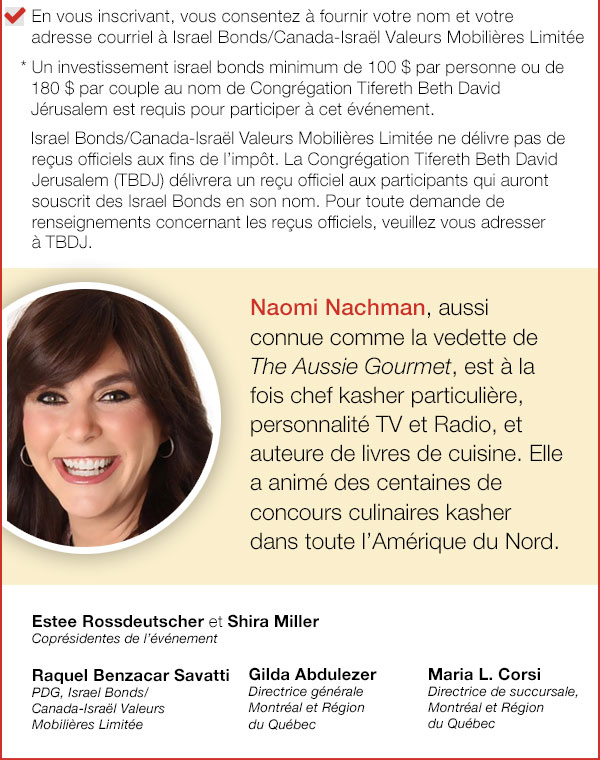 Israel Bonds et TBDJ présentent Le défi culinaire kasher avec Naomi Nachman, Montréal 10 mars 2019