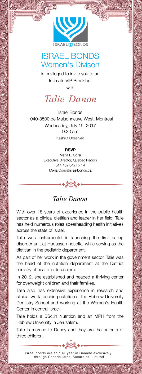 Israel Bonds is privileged to invite you to a Power Breakfast with Talie Danon. Tuesday July 18, 2017 9:30 am