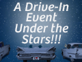 A Drive in event under the stars!!! July 8, 2020
