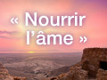 « Nourrir l’âme »