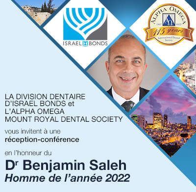 Israel Bonds Dental Division & Alpha Omega Mount Royal Dental Society - Reception and Lecture Honouring Dr. Benjamin Saleh - June 8, 2022