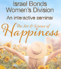 Israel Bonds Women’s Division An interactive seminar The Art and Science of Happiness June 15, 2022