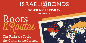 Israel Bonds Roots & Routes - Oct. 21, 2025