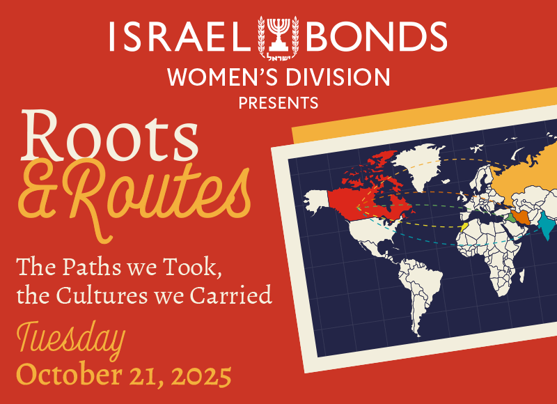 Israel Bonds Roots & Routes - Oct. 21, 2025